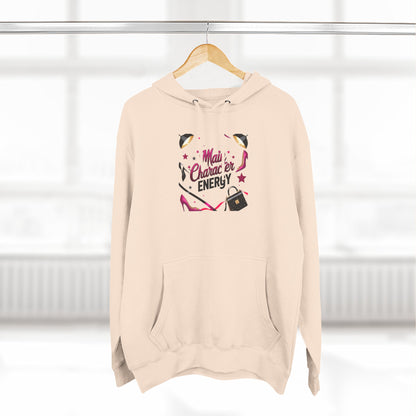 Main Character Energy Hoodie