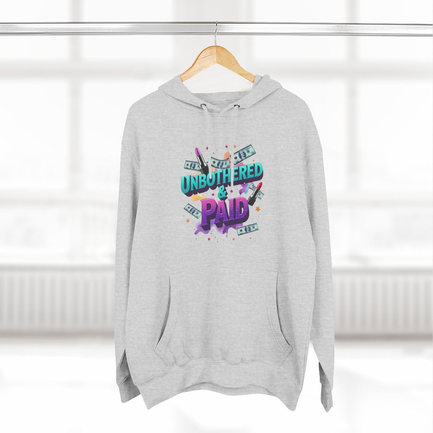 Unbothered & Paid' Fleece Hoodie