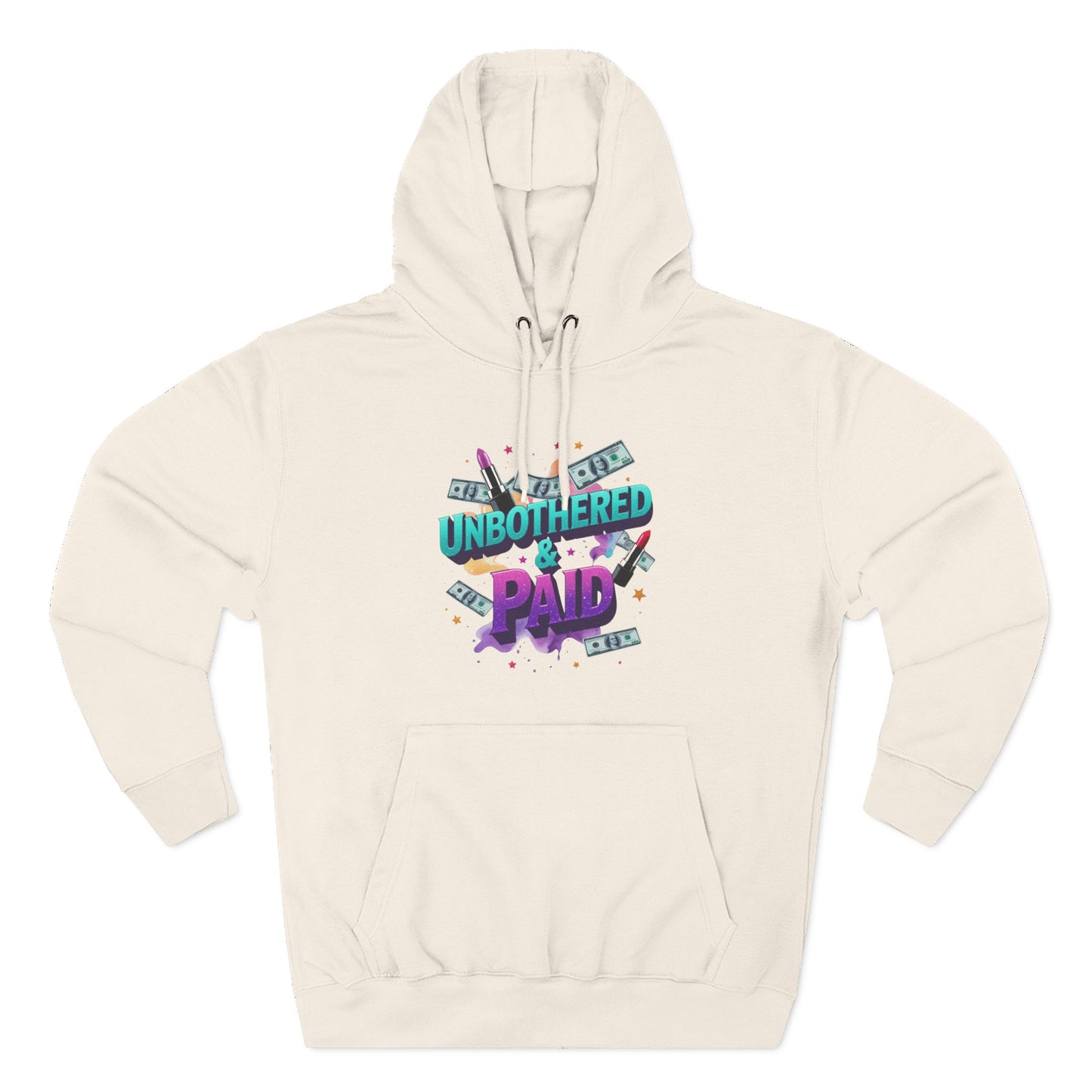 Unbothered & Paid' Fleece Hoodie