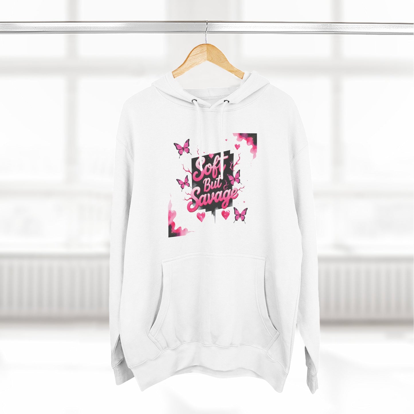 Soft But Savage Hoodie Fleece Hoodie