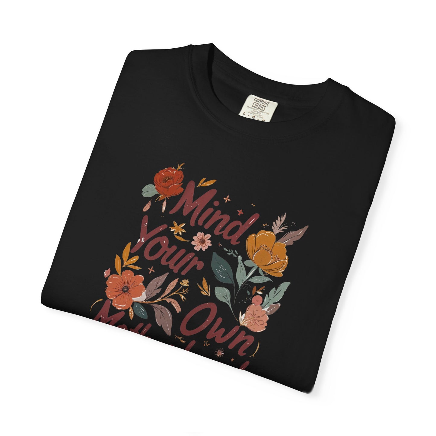 Mind Your Own Motherhood T-Shirt