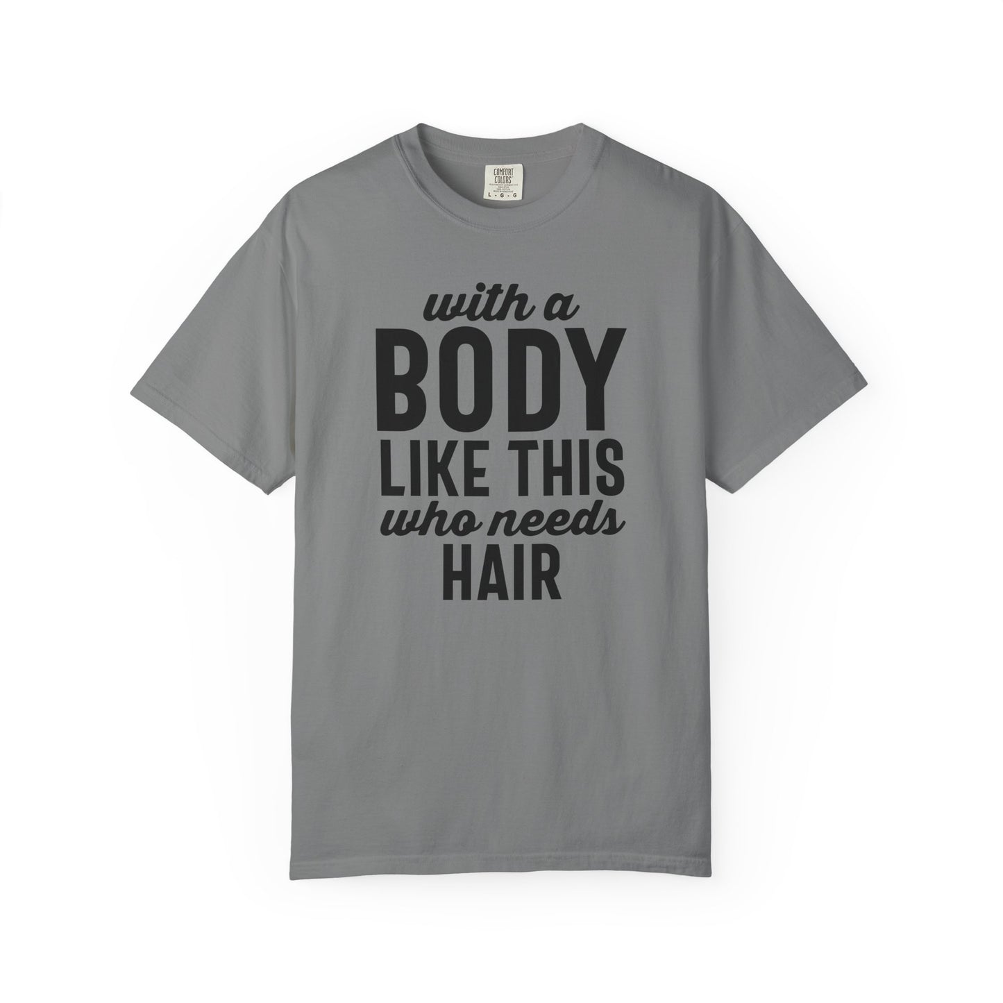 Funny Statement Tee