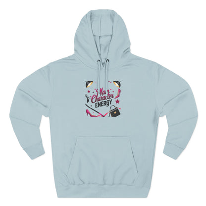 Main Character Energy Hoodie