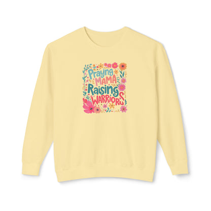Praying Mama Raising Warriors Sweatshirt