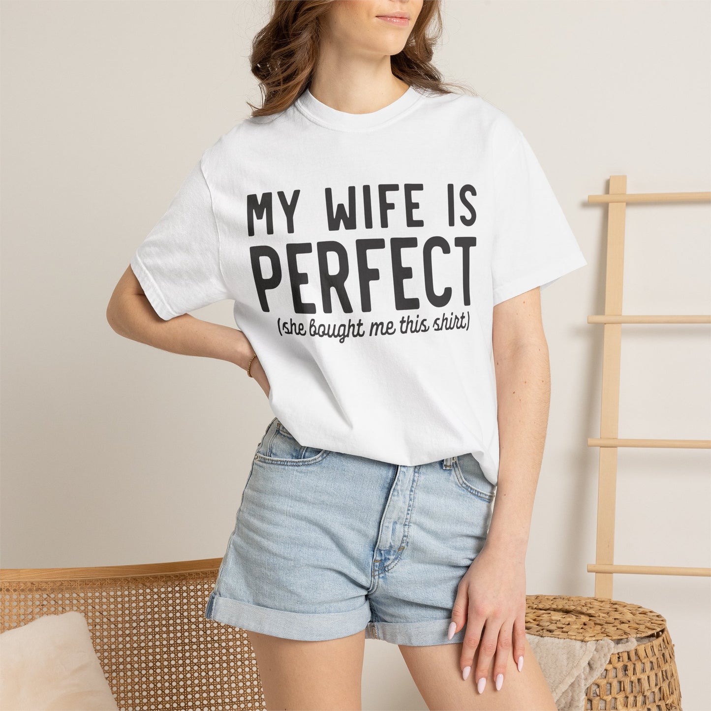 My Wife Is Perfect T-Shirt