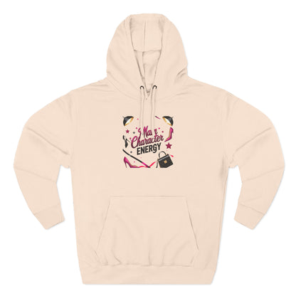 Main Character Energy Hoodie