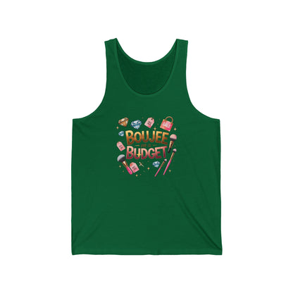 Boujee on a Budget Tank Top