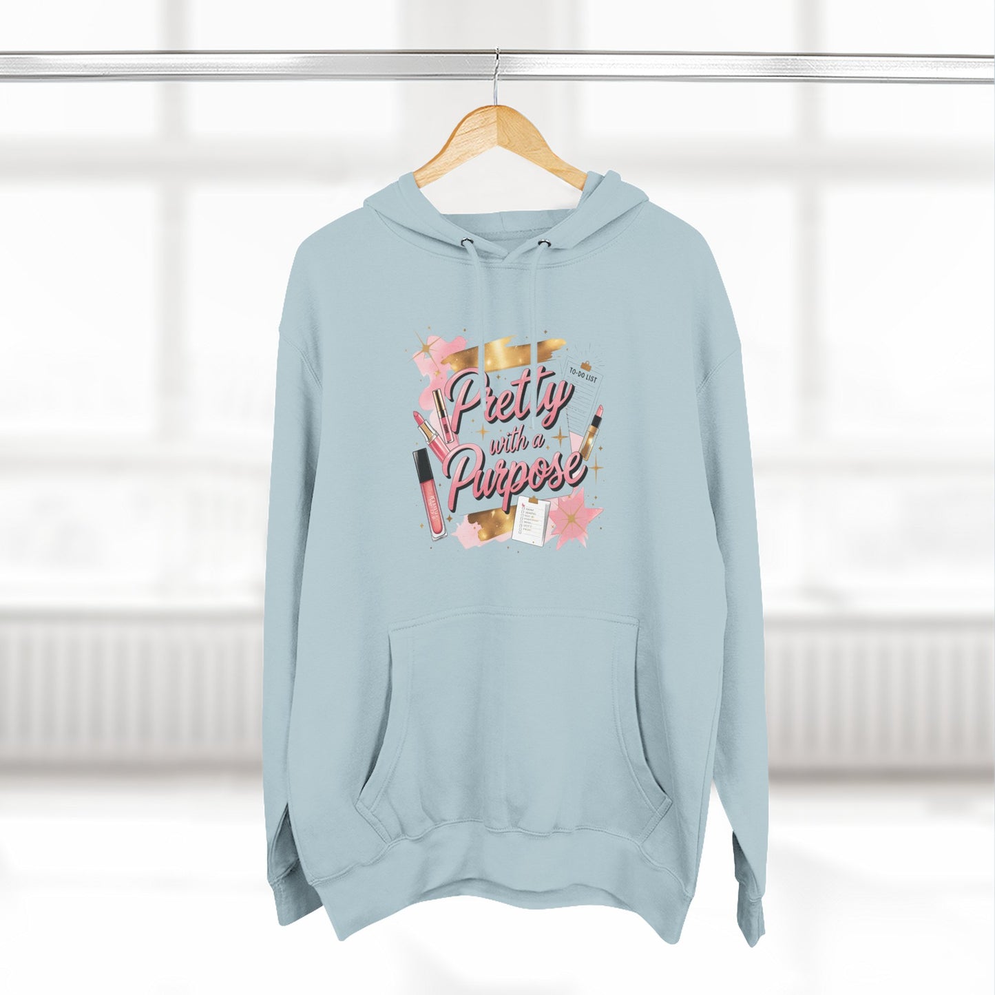 Pretty with a Purpose Hoodie