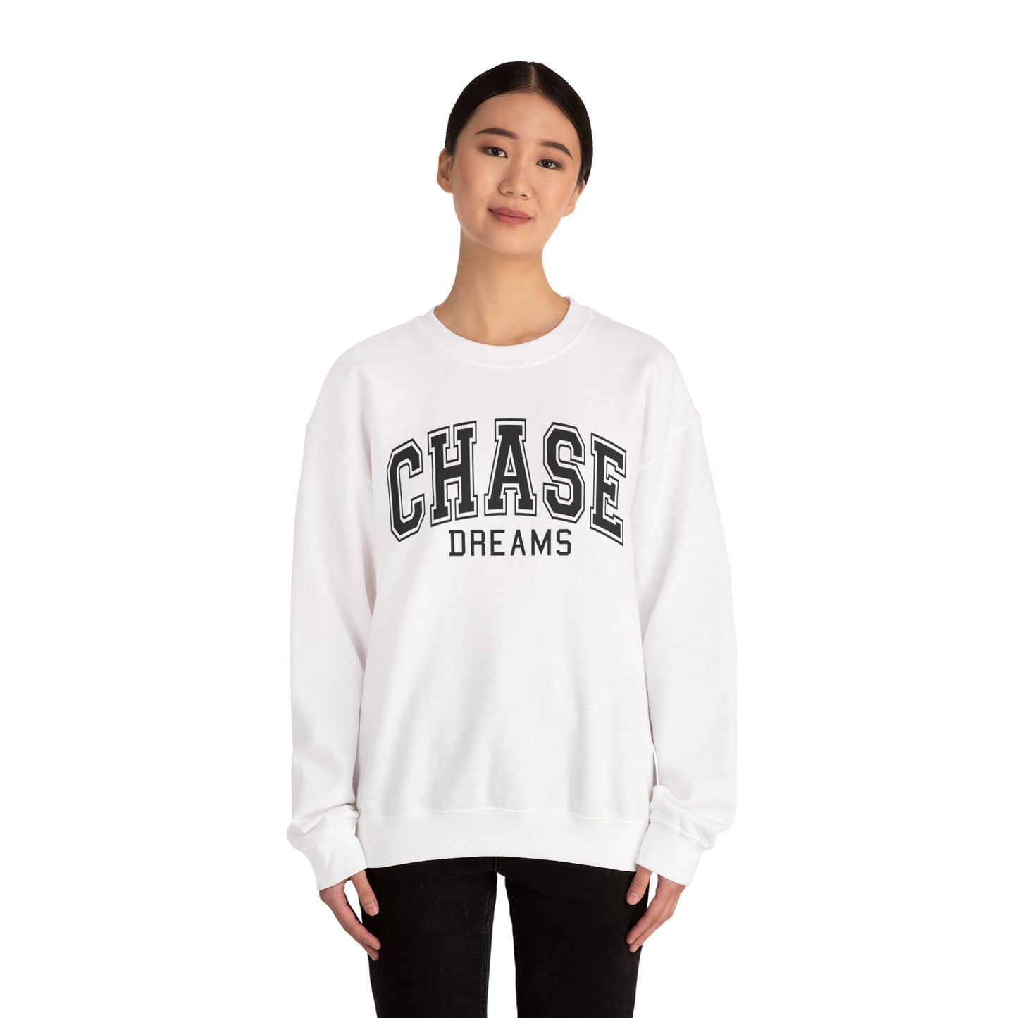 Chase Dreams Sweatshirt