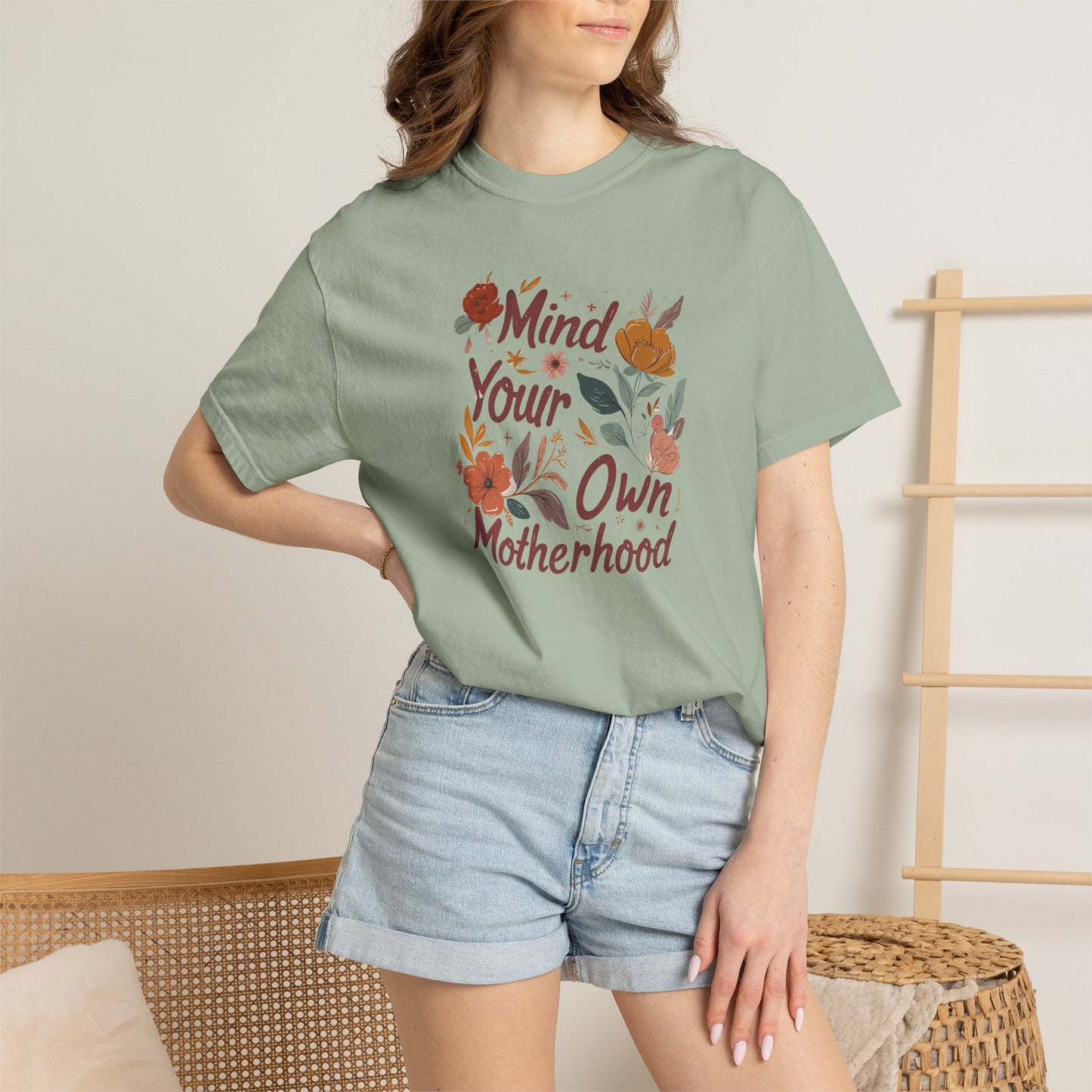 Mind Your Own Motherhood T-Shirt