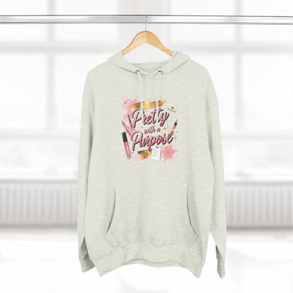 Pretty with a Purpose Hoodie