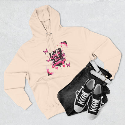 Soft But Savage Hoodie Fleece Hoodie