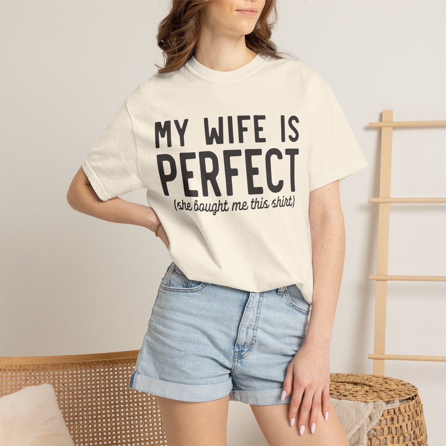 My Wife Is Perfect T-Shirt