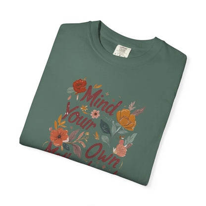 Mind Your Own Motherhood T-Shirt