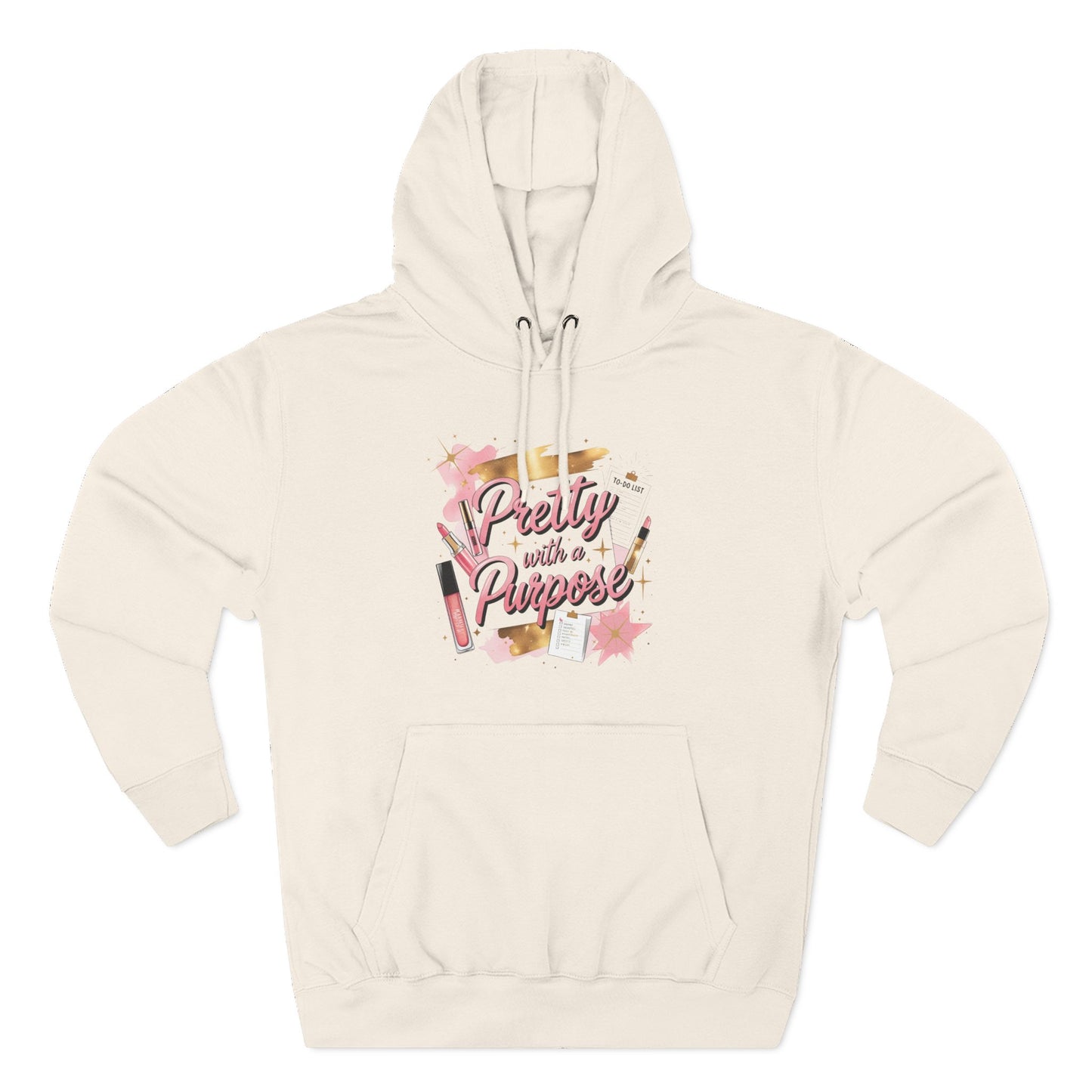 Pretty with a Purpose Hoodie