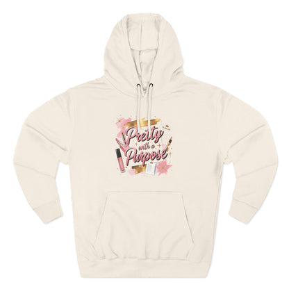 Pretty with a Purpose Hoodie