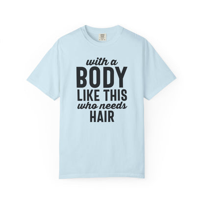 Funny Statement Tee