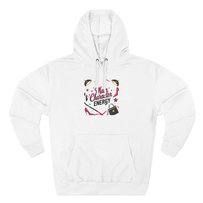Main Character Energy Hoodie