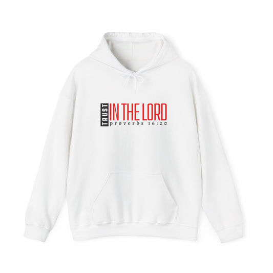 Trust in the Lord Hoodie