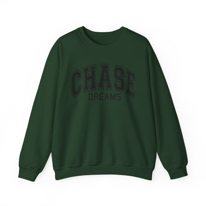 Chase Dreams Sweatshirt