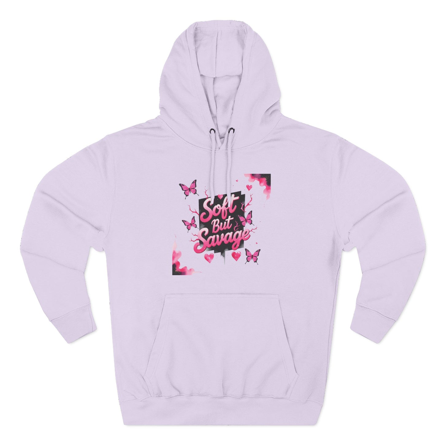 Soft But Savage Hoodie Fleece Hoodie