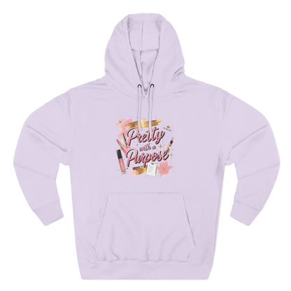 Pretty with a Purpose Hoodie