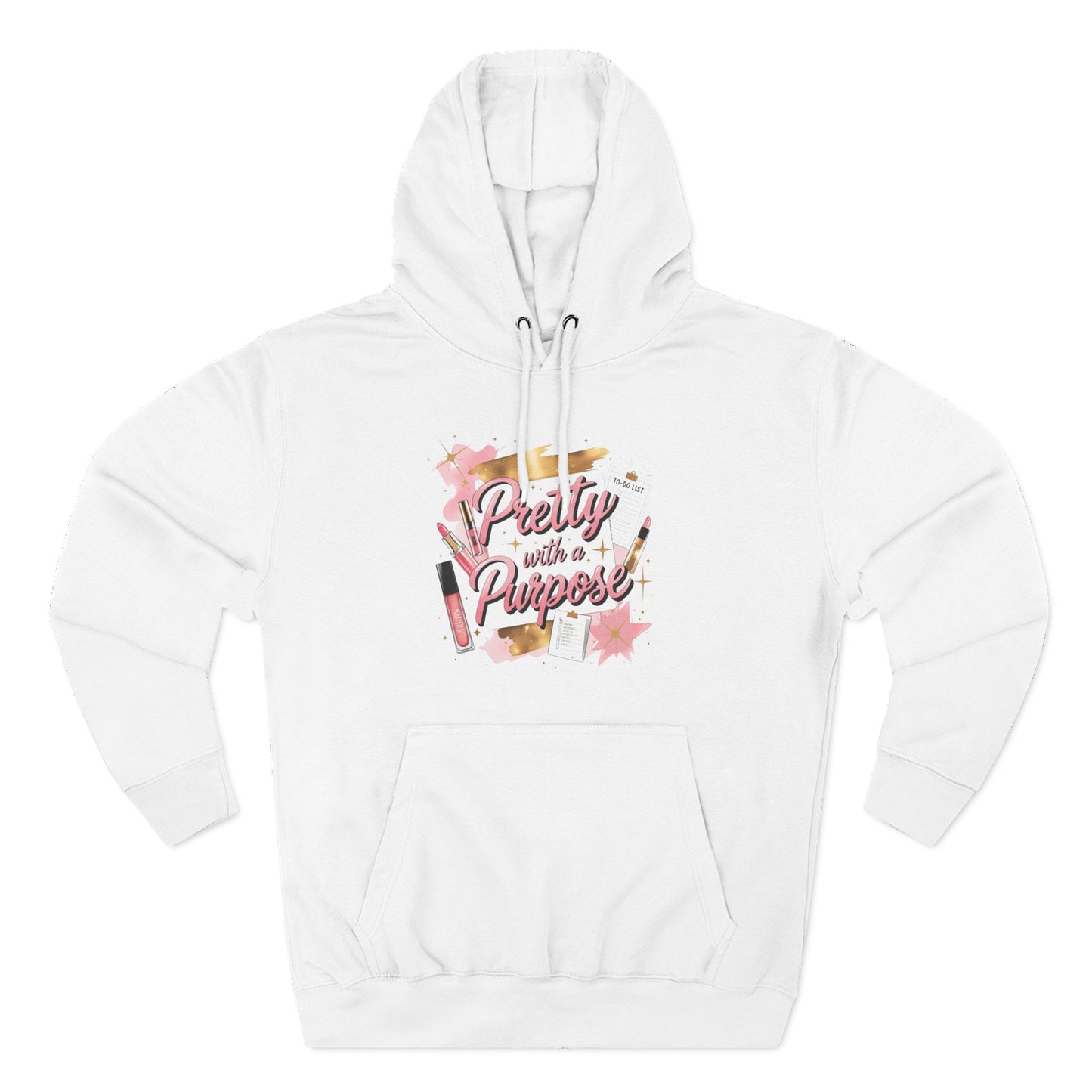 Pretty with a Purpose Hoodie