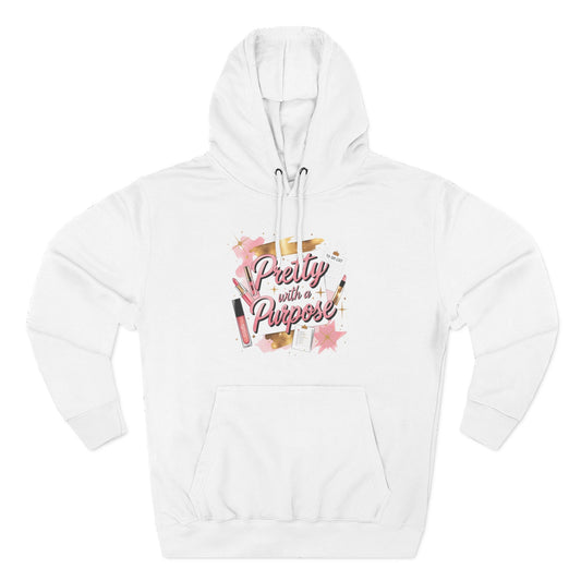 Pretty with a Purpose Hoodie