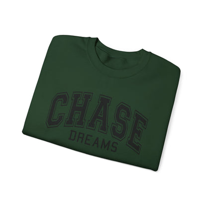 Chase Dreams Sweatshirt