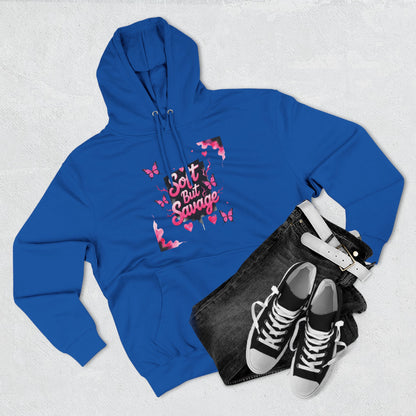 Soft But Savage Hoodie Fleece Hoodie