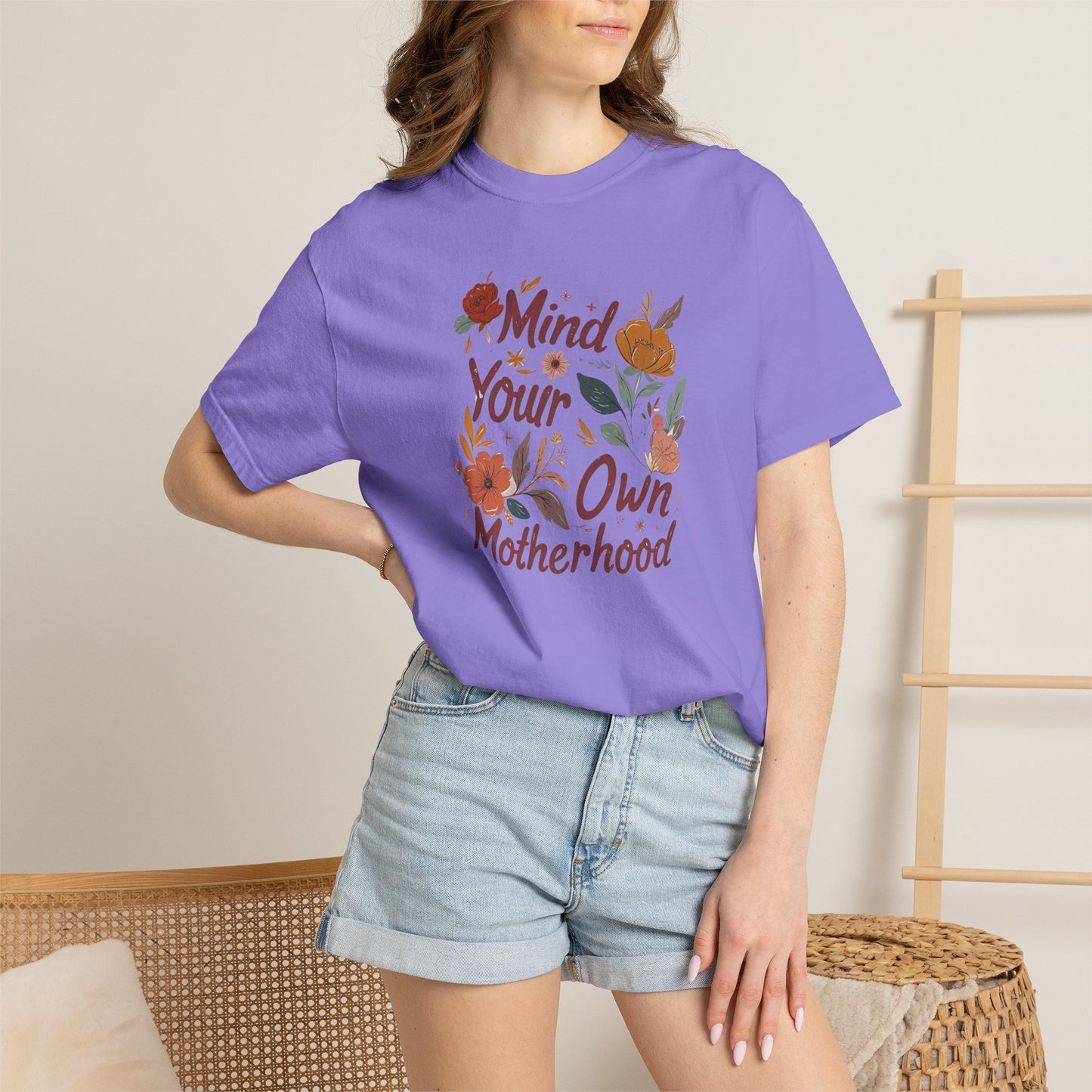 Mind Your Own Motherhood T-Shirt