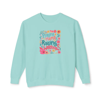 Praying Mama Raising Warriors Sweatshirt