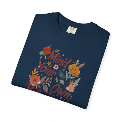 Mind Your Own Motherhood T-Shirt