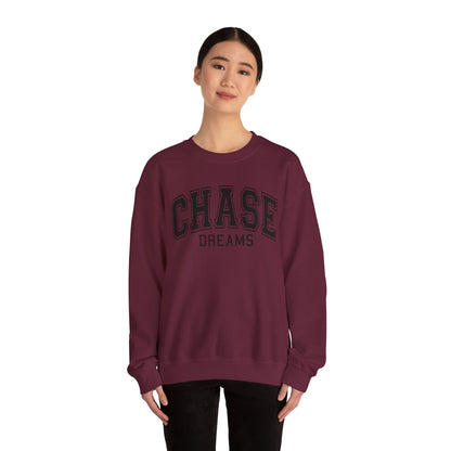 Chase Dreams Sweatshirt
